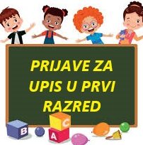 Prijave za upis u prvi razred osnovne škole u školskoj godini 2025./2026.