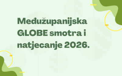 MEĐUŽUPANIJSKA GLOBE SMOTRA I NATJECANJE